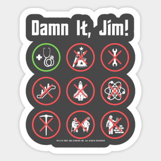 Damn It, Jim! Funny Doctor McCoy T-Shirt Sticker